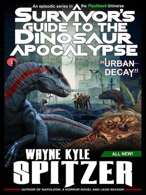 cover image of A Survivor's Guide to the Dinosaur Apocalypse, Episode One